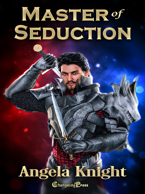 Title details for Master of Seduction by Angela Knight - Wait list